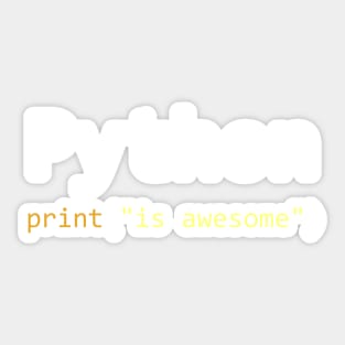 Python is awesome - Computer Programming Sticker